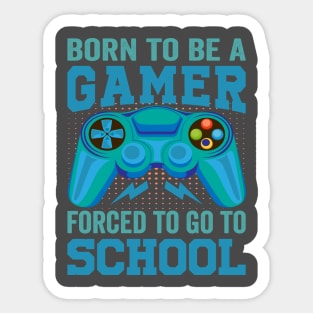 Born To Be A Gamer Sticker